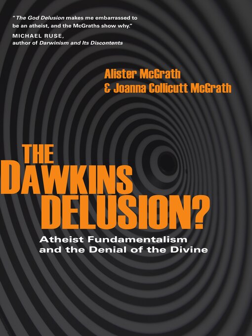 Title details for The Dawkins Delusion? by Alister McGrath - Available